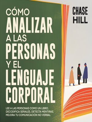 cover image of Cómo Analizar a Las Personas y El Lenguaje Corporal